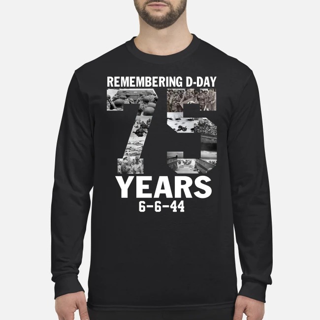 Remember d day 75 years men's long sleeved shirt