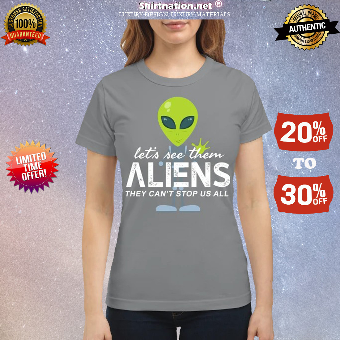 Let's see them aliens they can't stop us all classic shirt