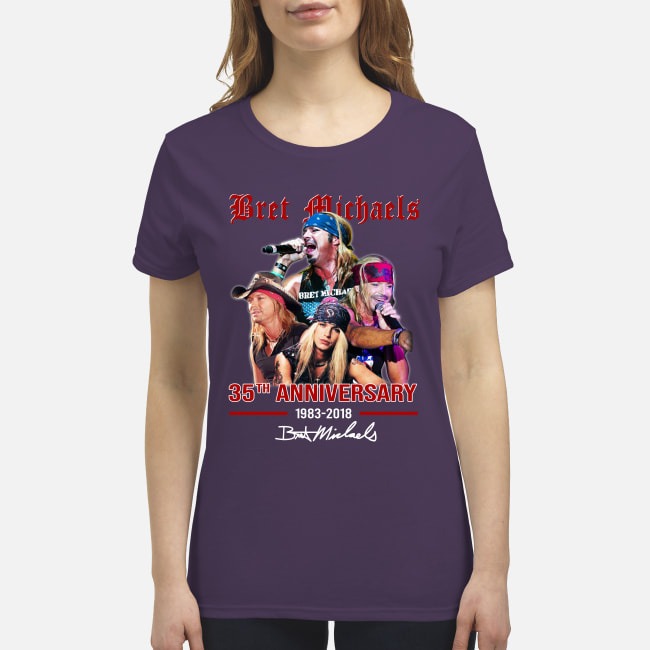 Bret Michaels 35th anniversary 1983 2018 premium women's shirt