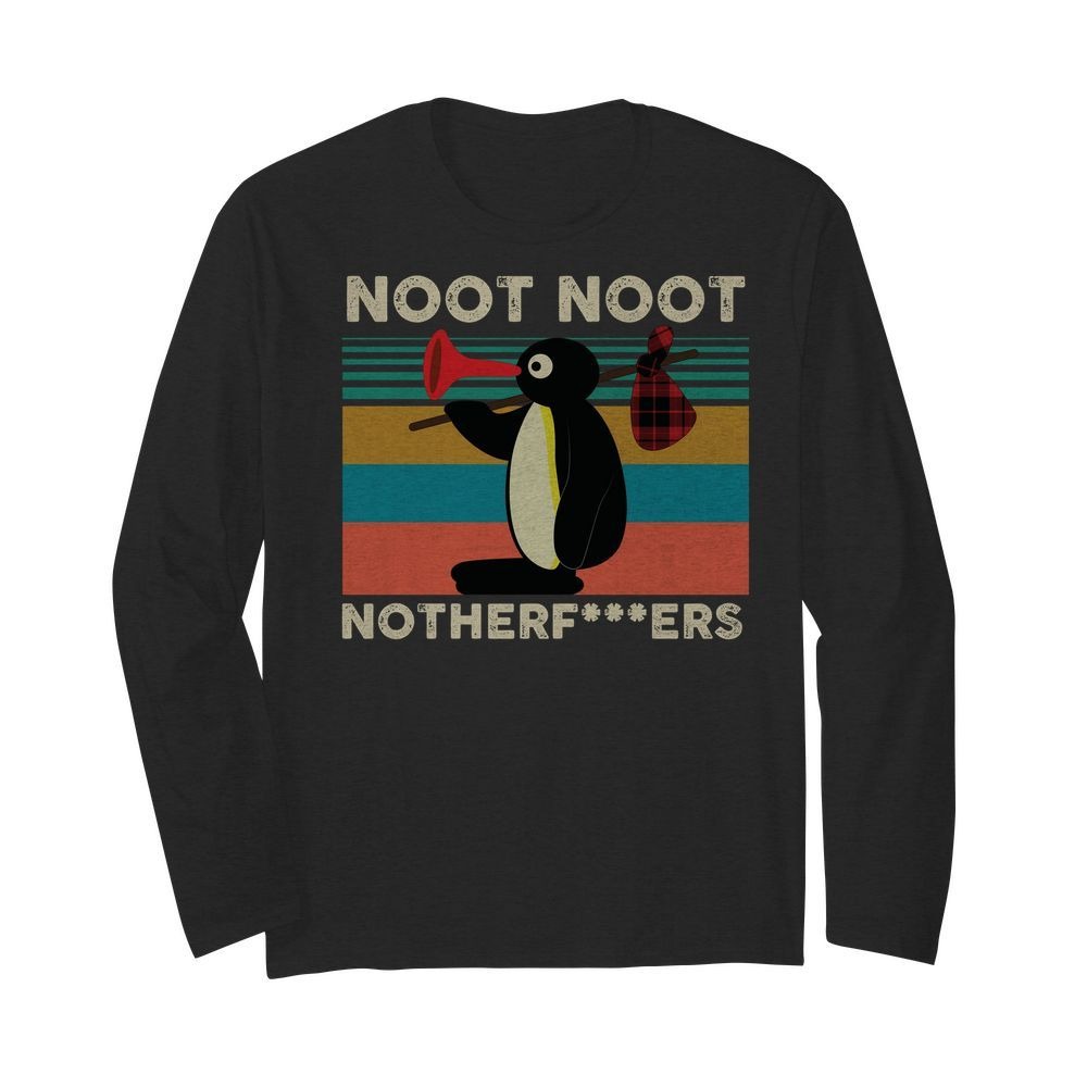 Penguin Noot noot motherfucker long sleeved shirt