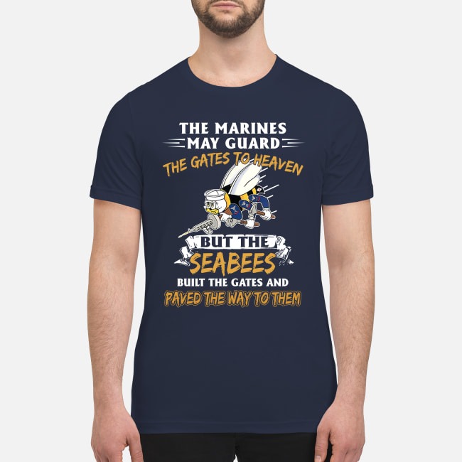 The marines may guard the gates to heaven premium men's shirt
