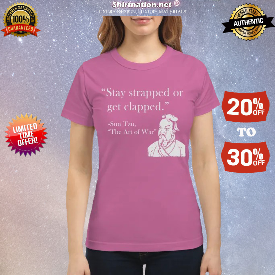 Stay trapped or get clapped Sun Tzu classic shirt