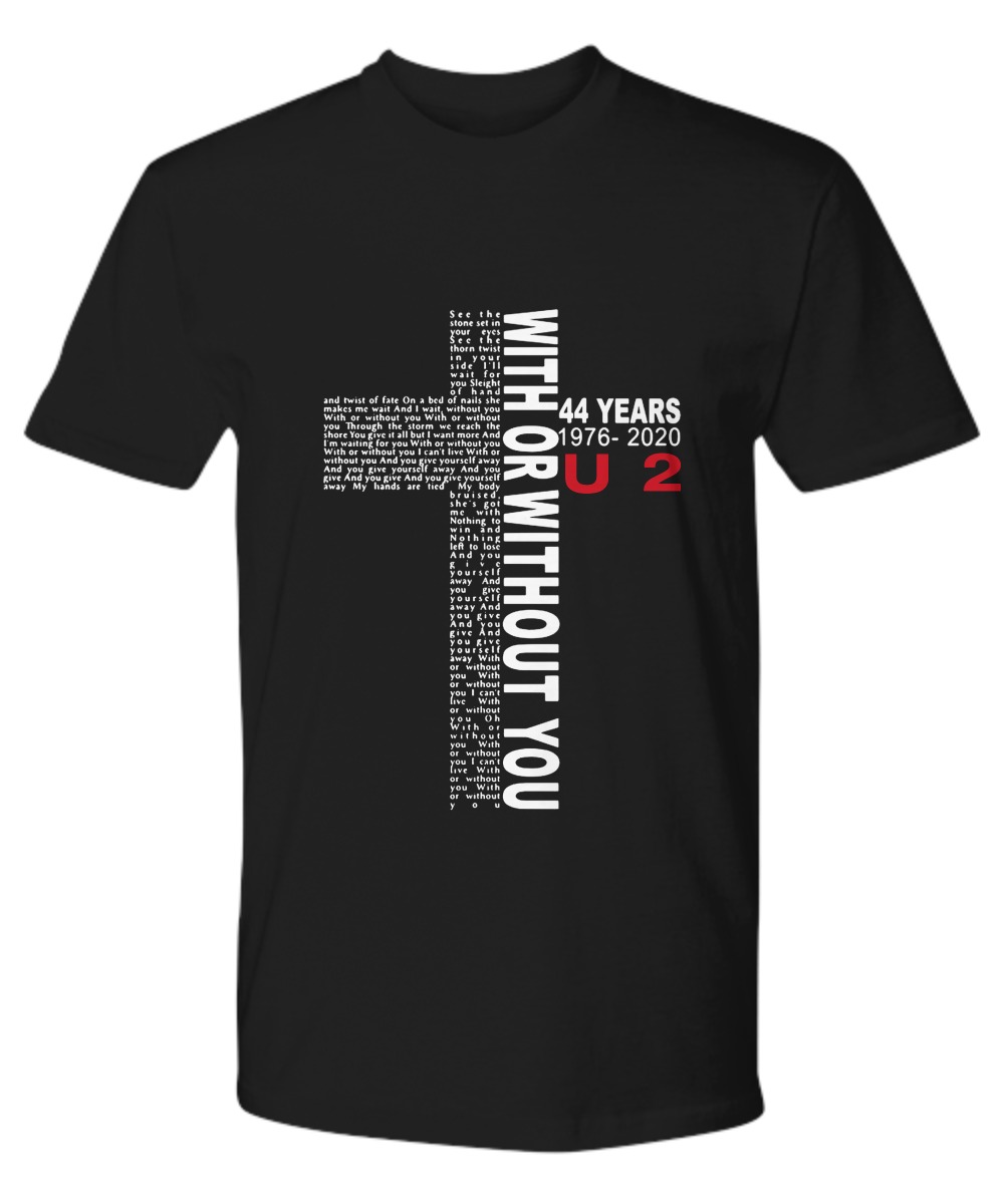 44 years U2 with or without you premium shirt