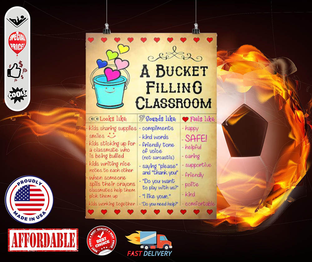 A bucket filling classroom cool poster