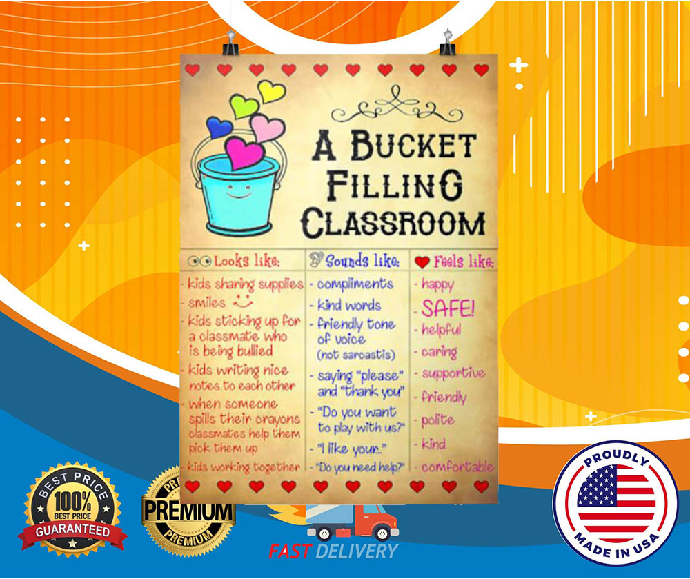 A bucket filling classroom hot poster