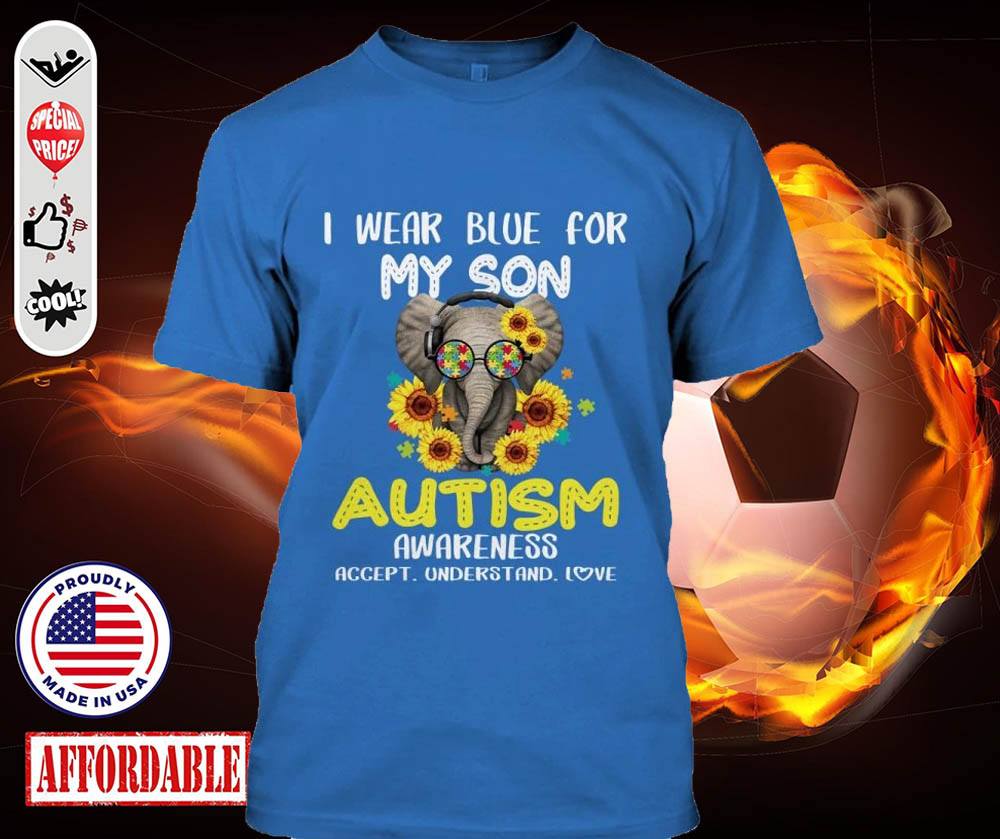 Elephant I wear blue for my son Autism awareness 3d hoodie and shirt