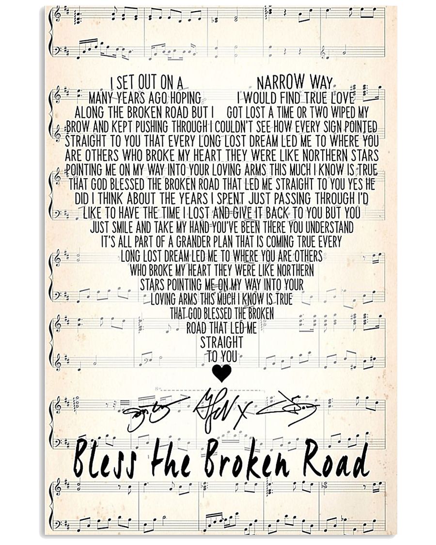 Bless the broken road poster