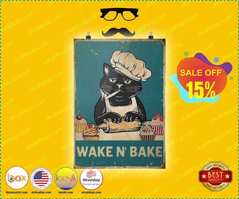 Cat wake n bake poster