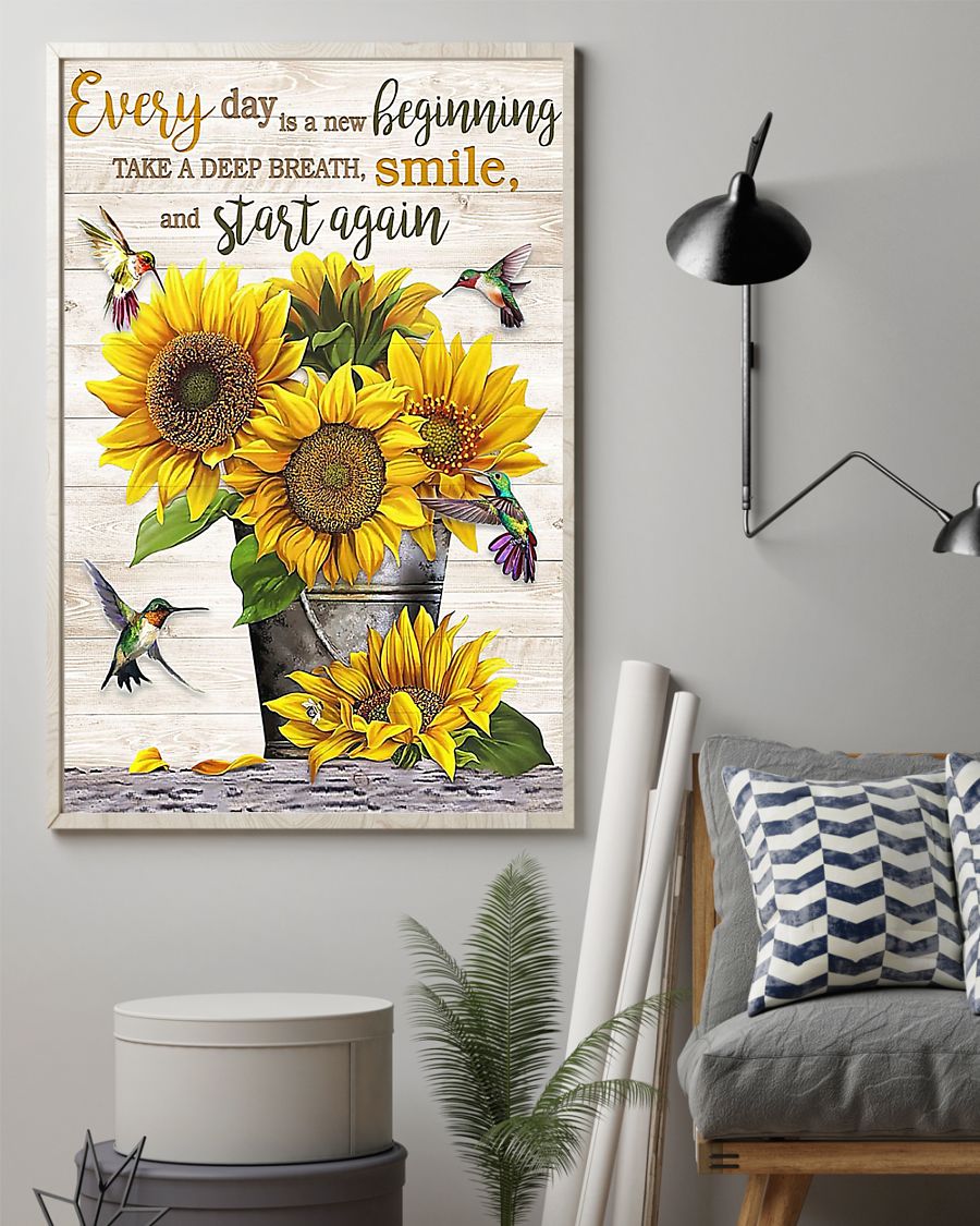 Every day is a new beginning take a deep breath smile and start again poster