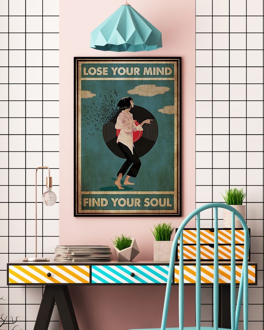 Mia wallace lose your mind find your soul poster