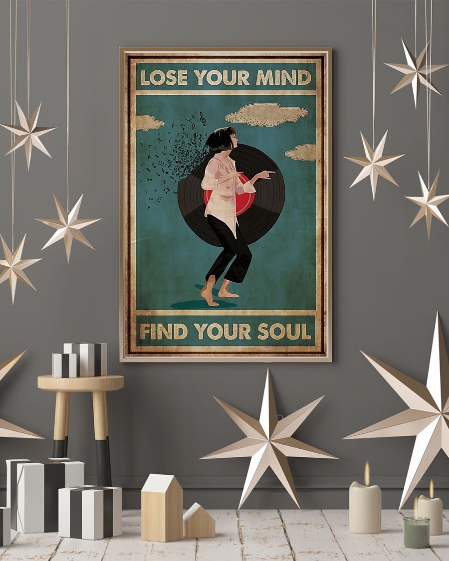 Mia wallace lose your mind find your soul poster