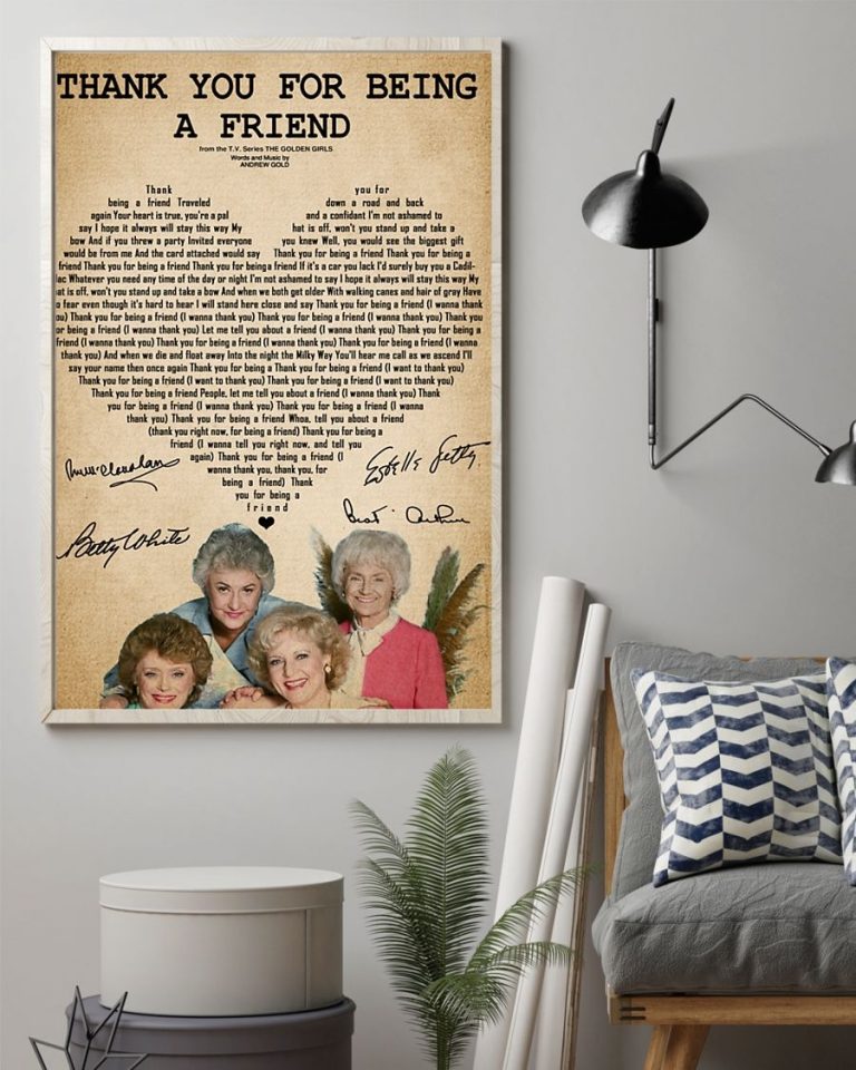 The golden girls thank you for being a friend poster