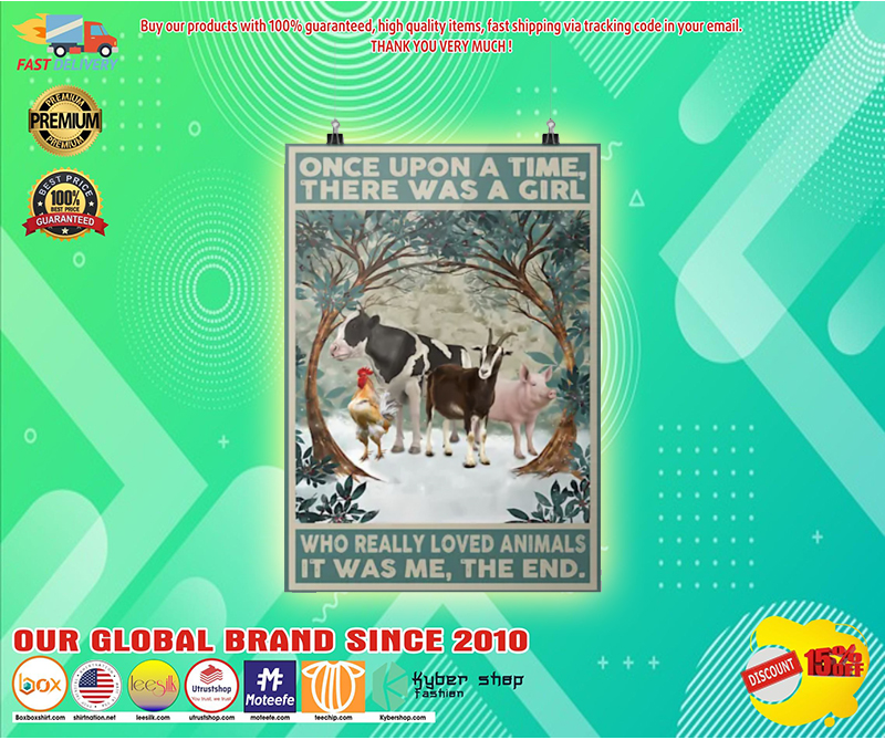 Once upon a time there was a girl who really loved animals poster 3 3