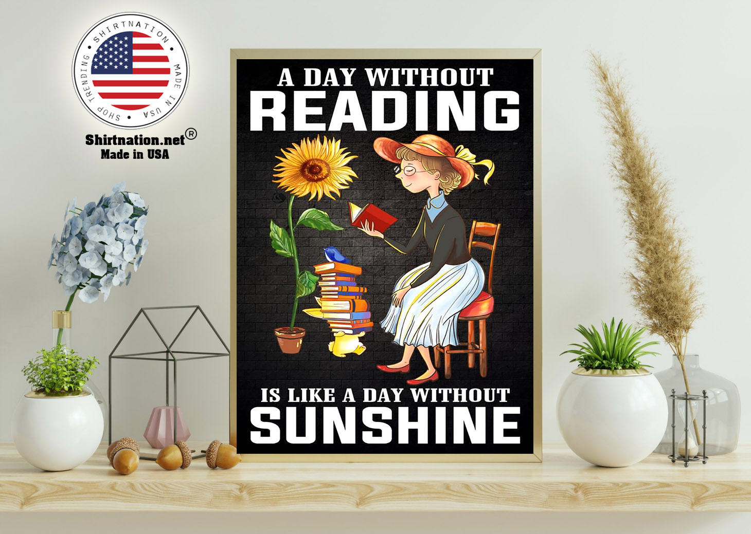 A day without reading is like a day without sunshine poster 11