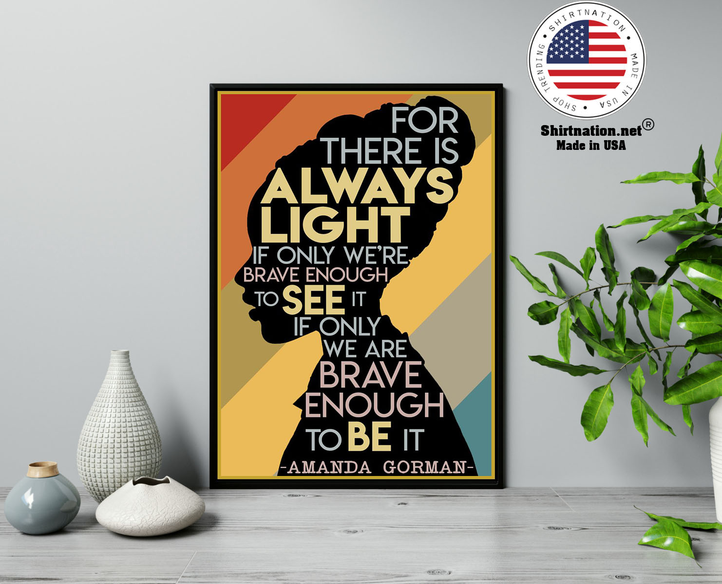 Amanda Gorman Hill we climb for there is always light poster 13