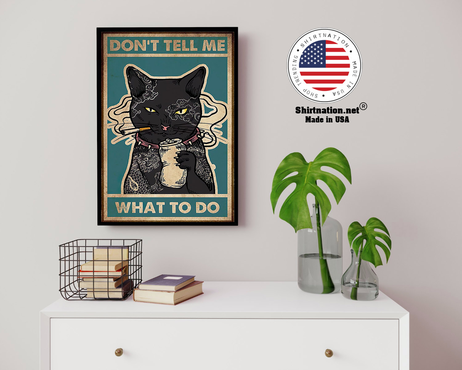 Black cat dont tell me what to do poster 3