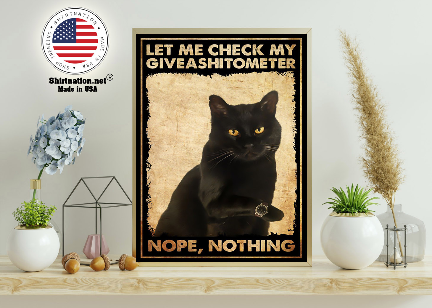 Black cat let me check my giveashitometer nope nothing poster 11