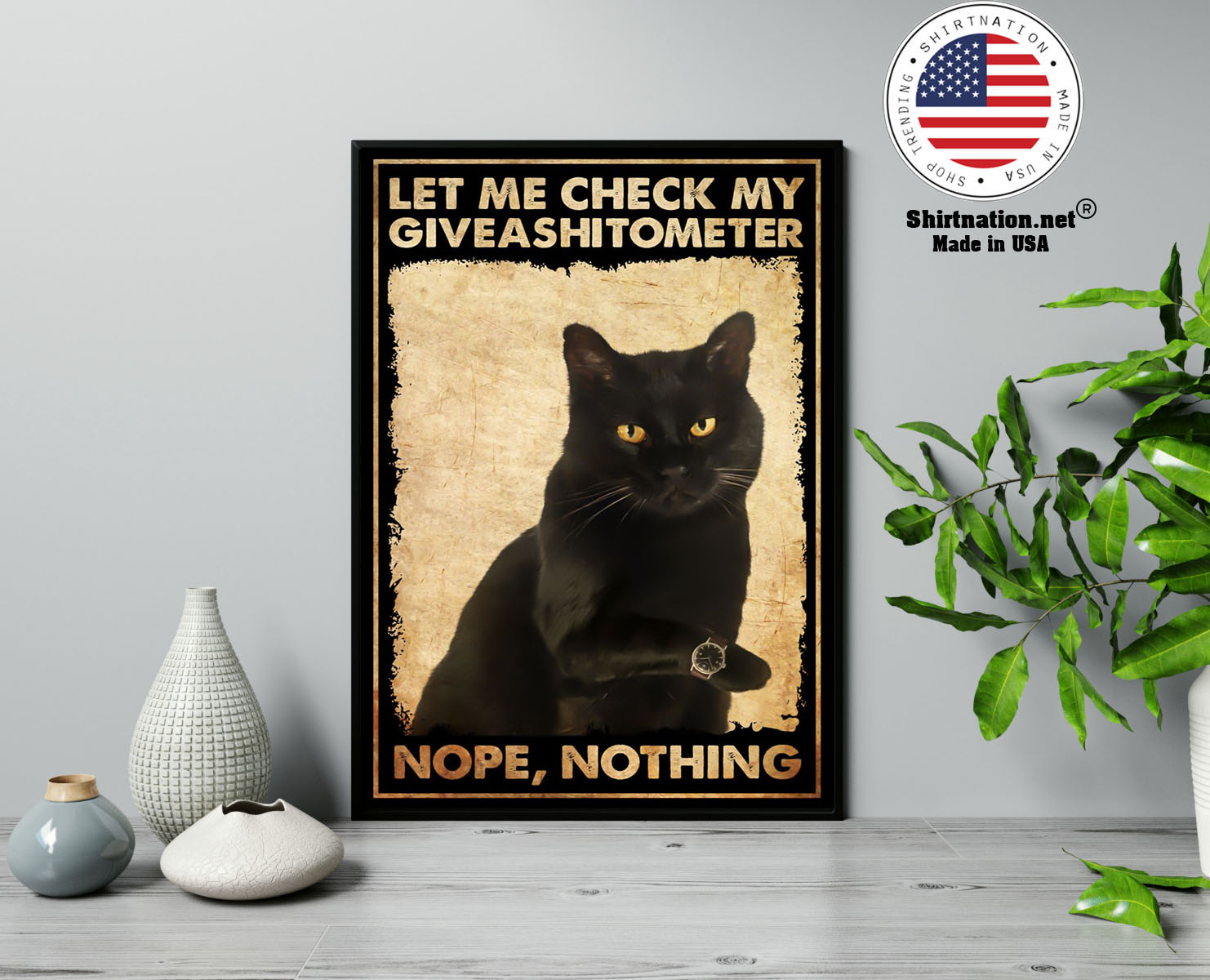 Black cat let me check my giveashitometer nope nothing poster 13
