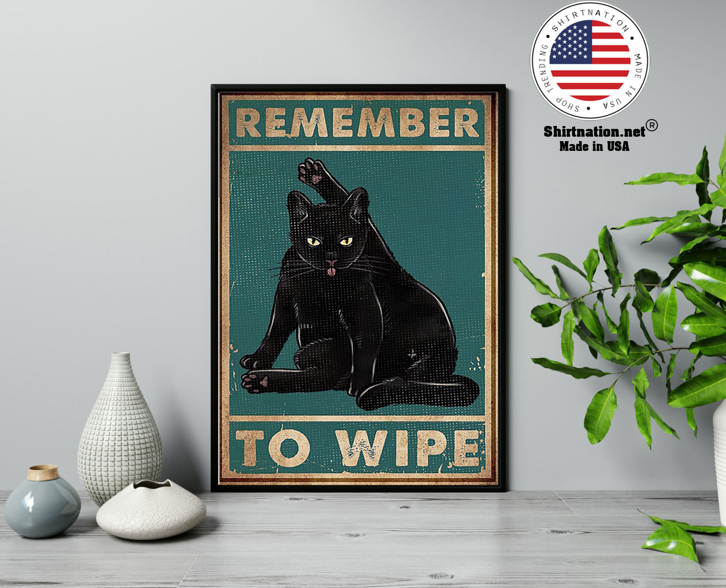 Black cat remember to wipe poster 2