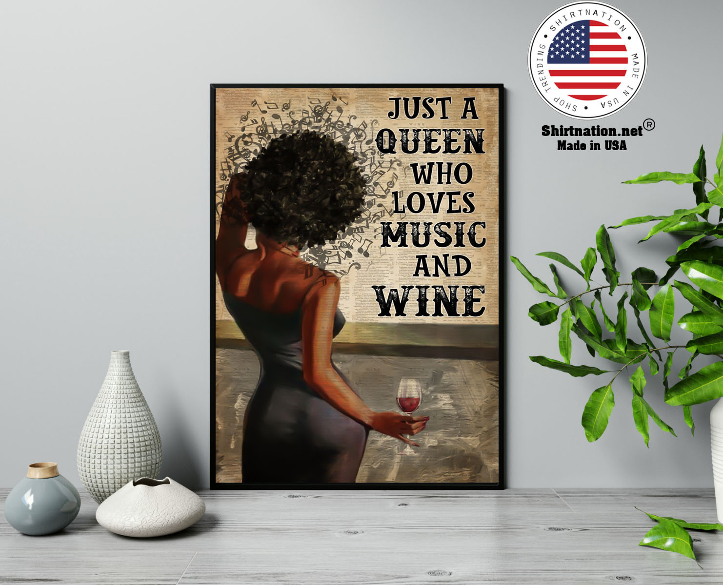 Black girl Just a queen who loves music and wine poster 13 1