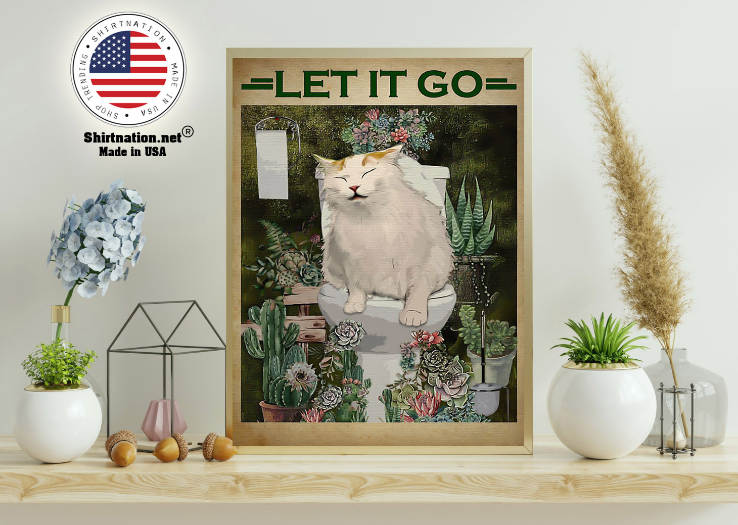 Cat and cactus let it go poster 11