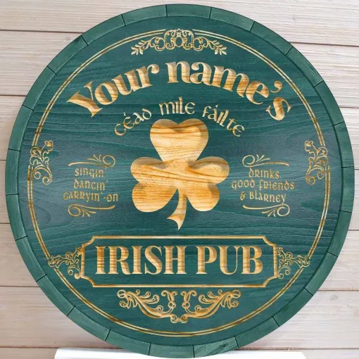 Ceao mile failte Irish pub custom name bar sign 1