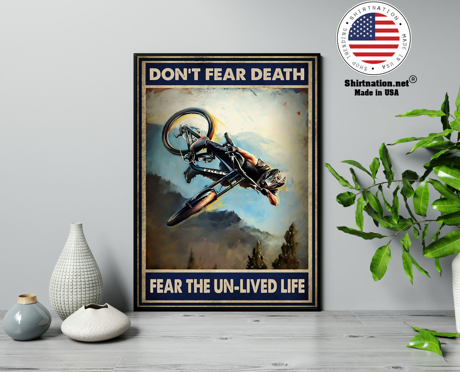 Dont fear death fear the un lived life poster 13