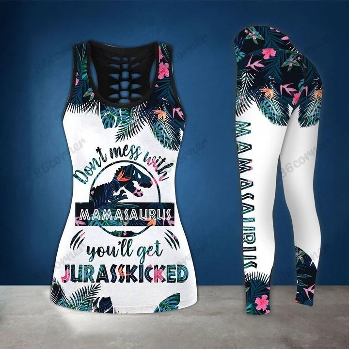 Dont mess with mamasaurus youll get jurasskicked 3d hoodie and legging 1