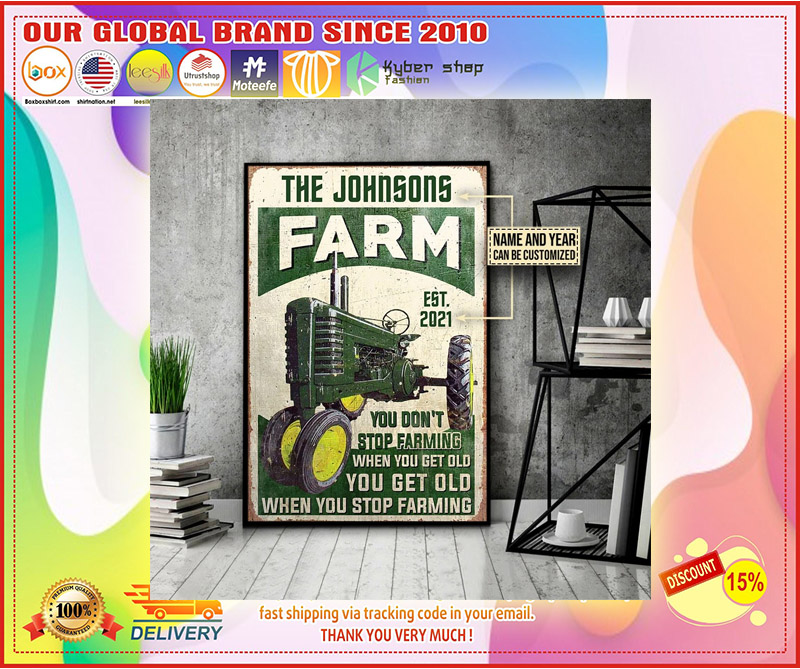Farm tractor you dont stop farming when you get old custom name poster 2