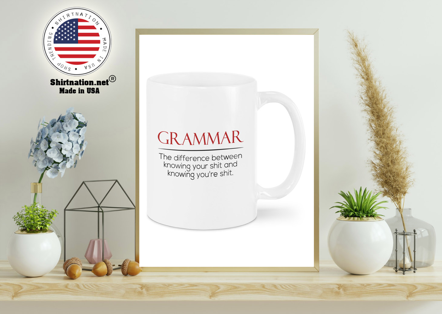 Grammar the difference between knowing your shit and knowing youre shit mug 11