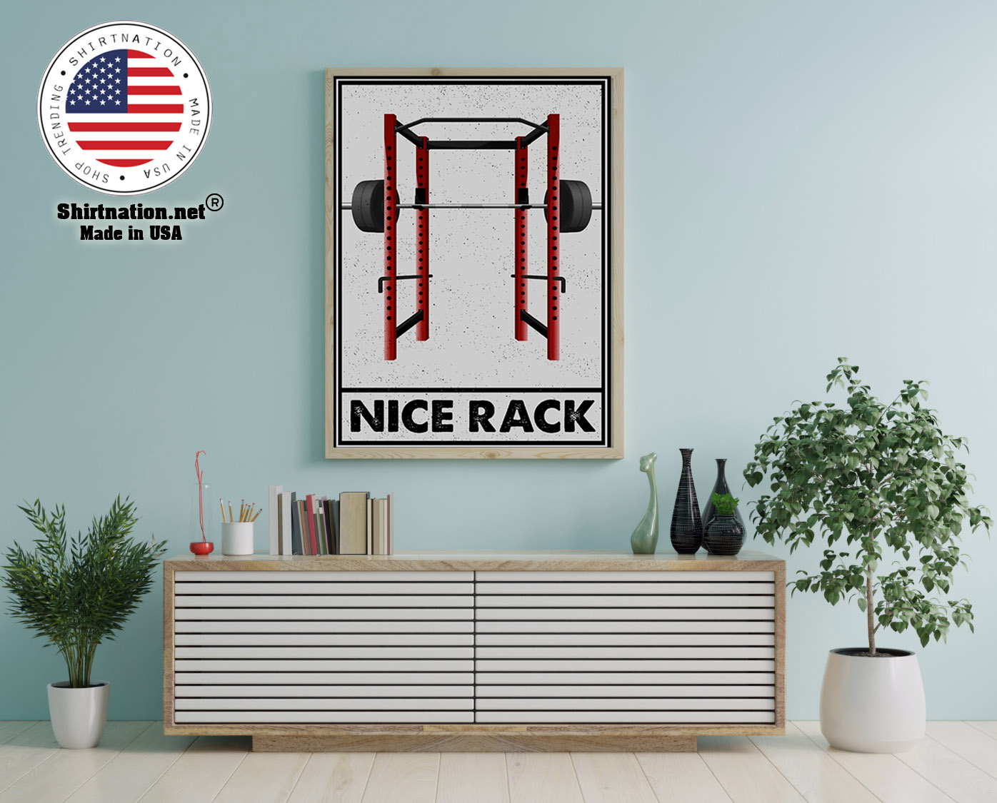 Gym Nice Rack poster 1