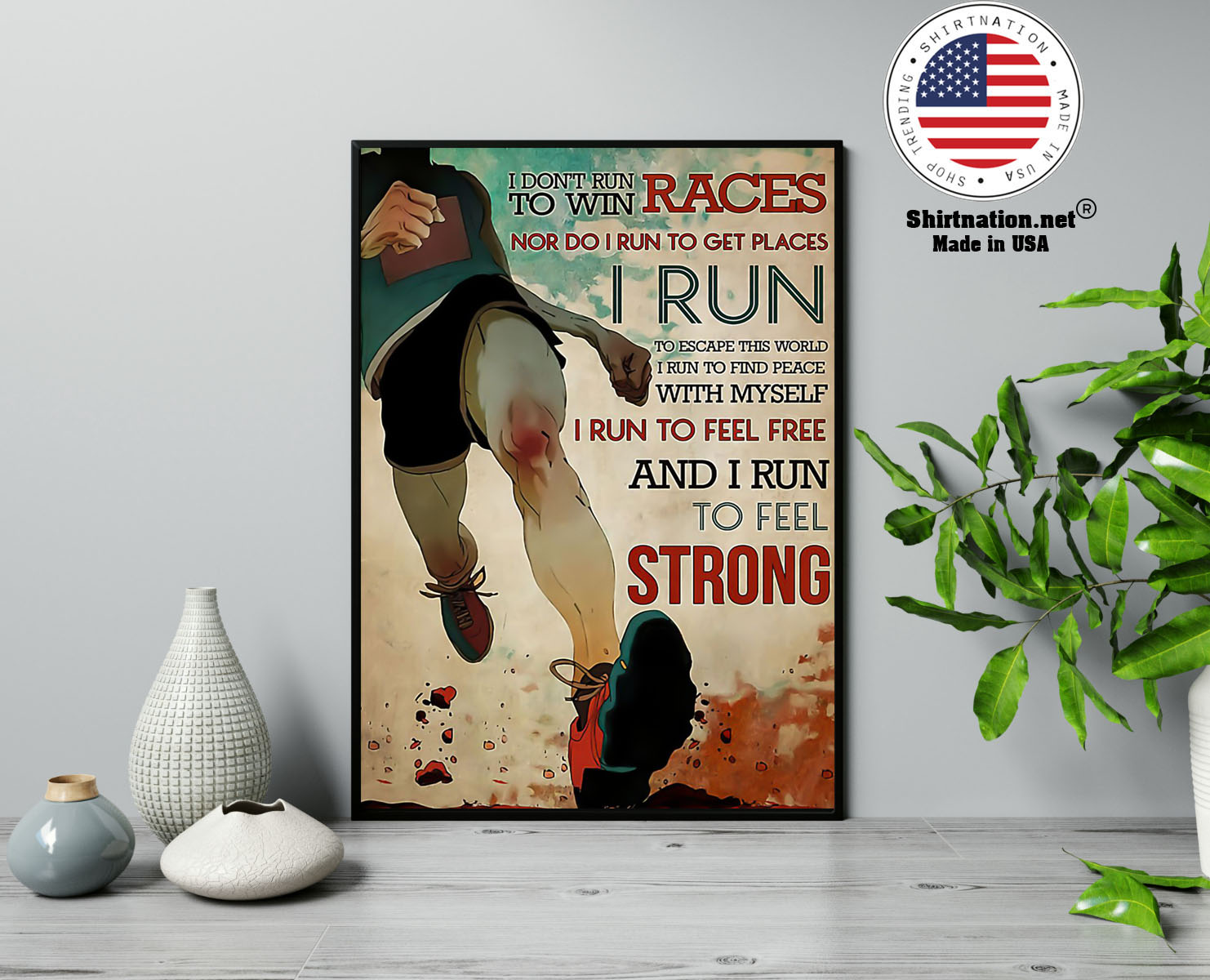 I dont run to win the races nor do I run to get places poster 13