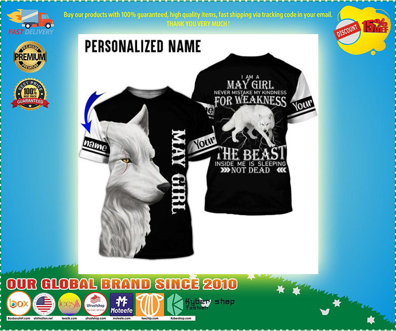 Im a may girl for weakness the beast custom name 3D hoodie 3