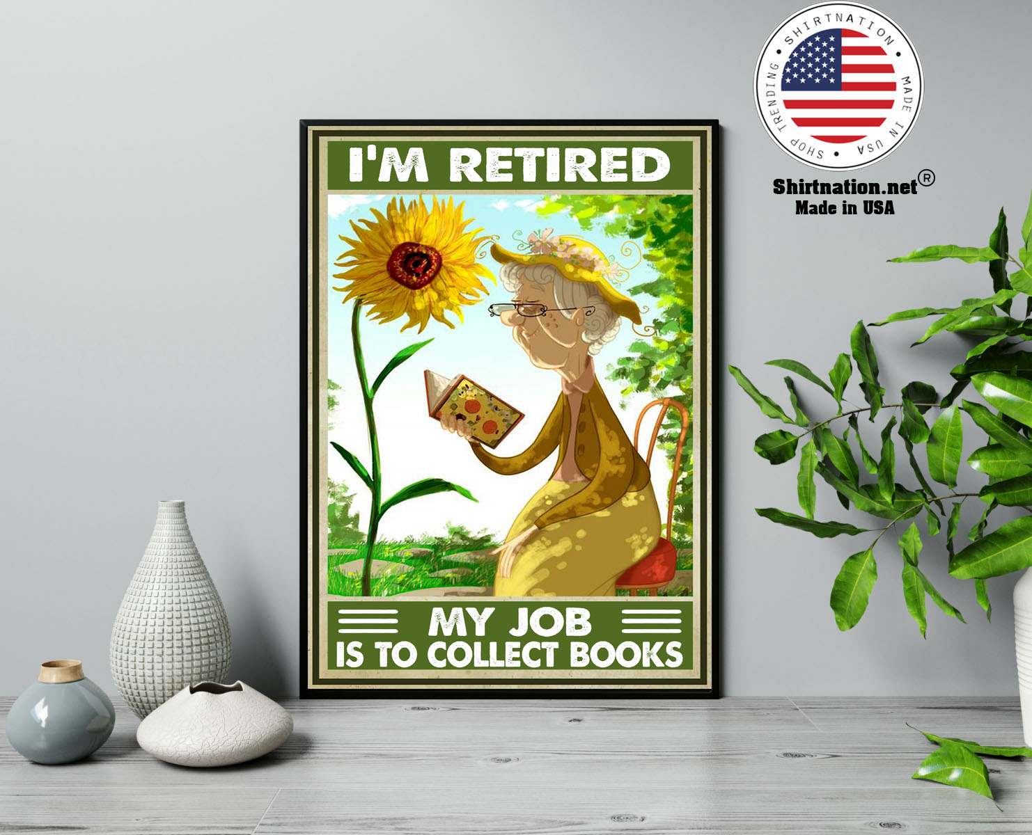 Im retired my job is to collect books poster 13