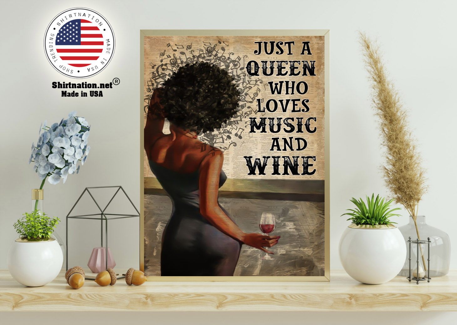 Just a queen who loves music and wine poster 11