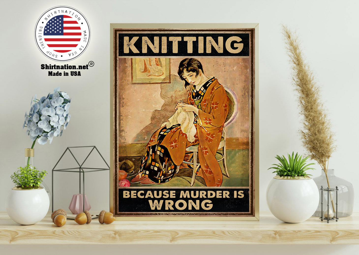 Knitting because murder is wrong poster 11