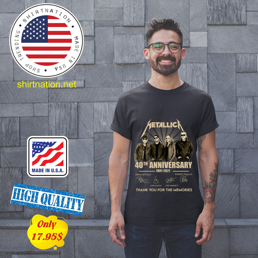 Merallic 40th anniversary 1981 2021 thank you for the memories shirt 11