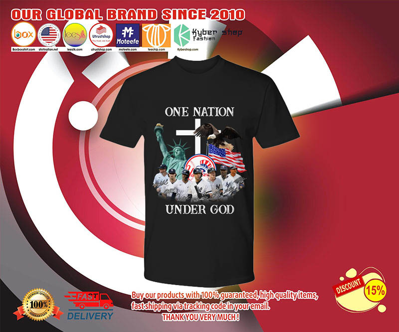 New York Yankees One nation under god shirt 3
