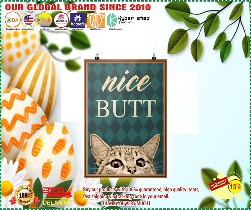 Nice butt Cat poster 2