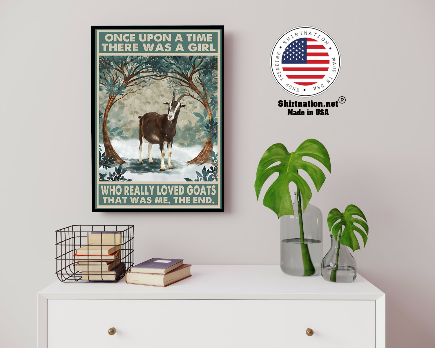 Once upon a time there was a girl who really loved goats poster 14