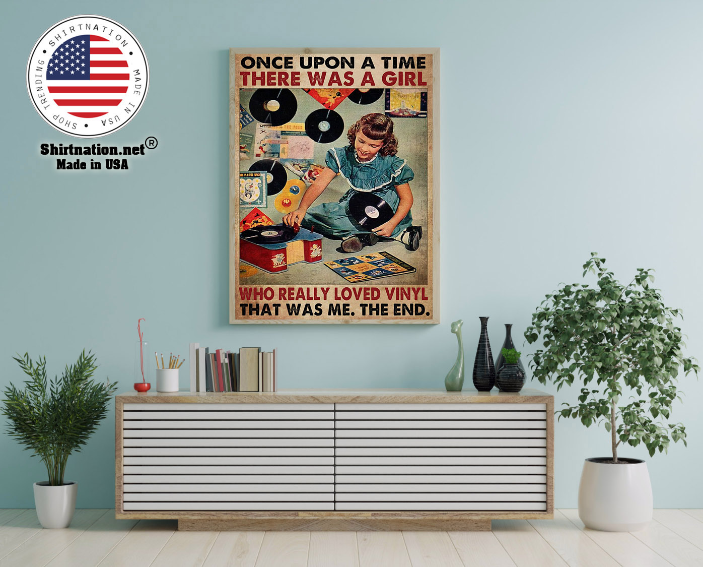 Once upon a time there was a girl who really loved vinyl poster 12
