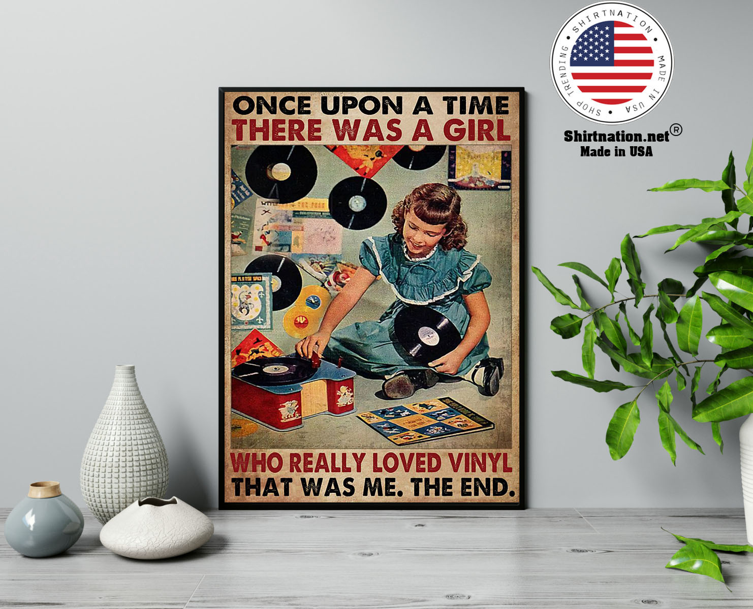 Once upon a time there was a girl who really loved vinyl poster 13