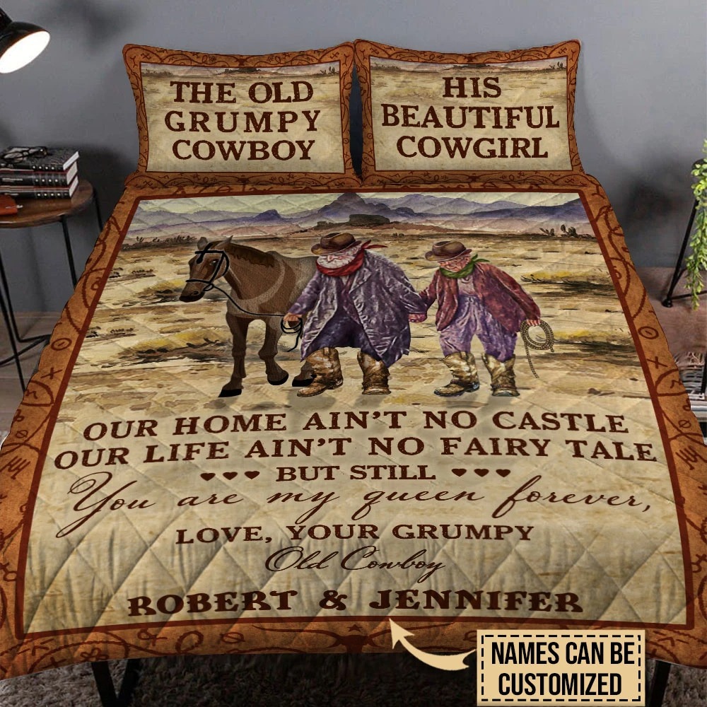 Personalized the old Grumpy cowboy and his beautiful cowgirl out home aint no castle bedding set 2