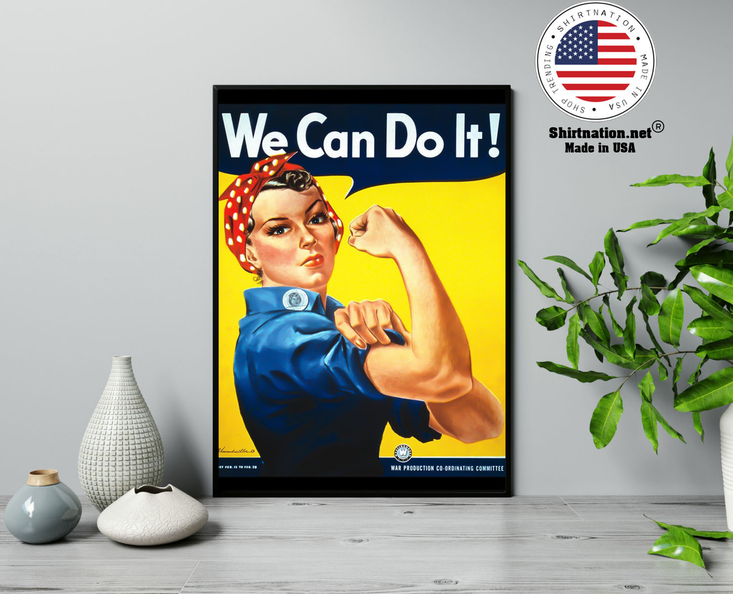 Rosie the Riveter we can do it poster 13