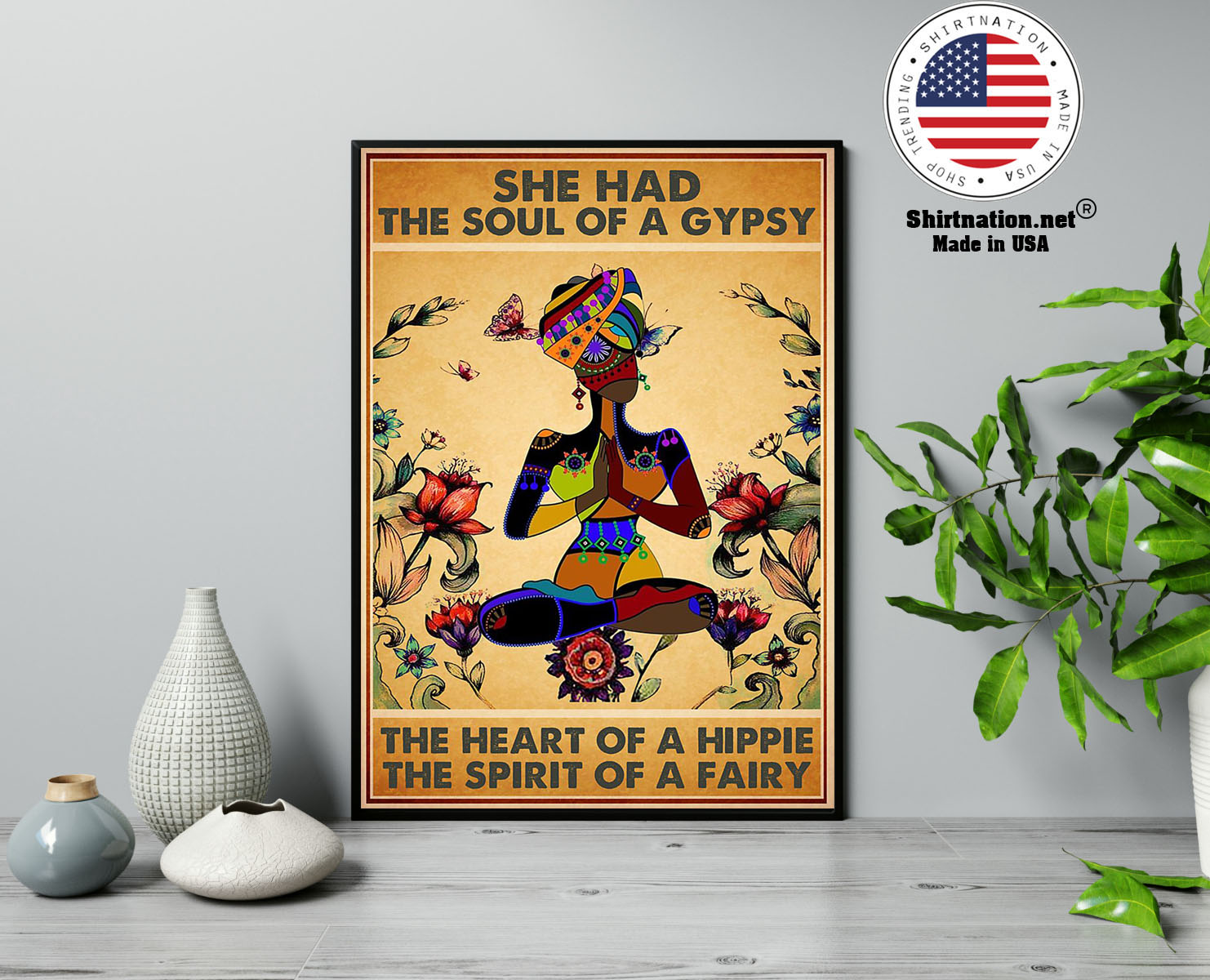 She has the soul of a gypsy the heart of a hippie and the spirit of a fairy poster 13