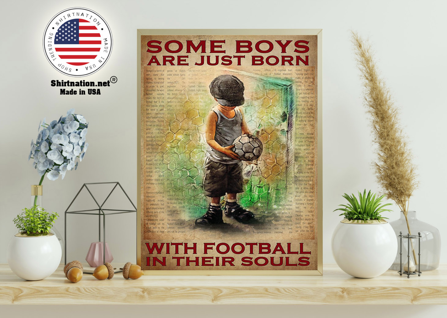 Some boys are just born with football in their souls poster 11