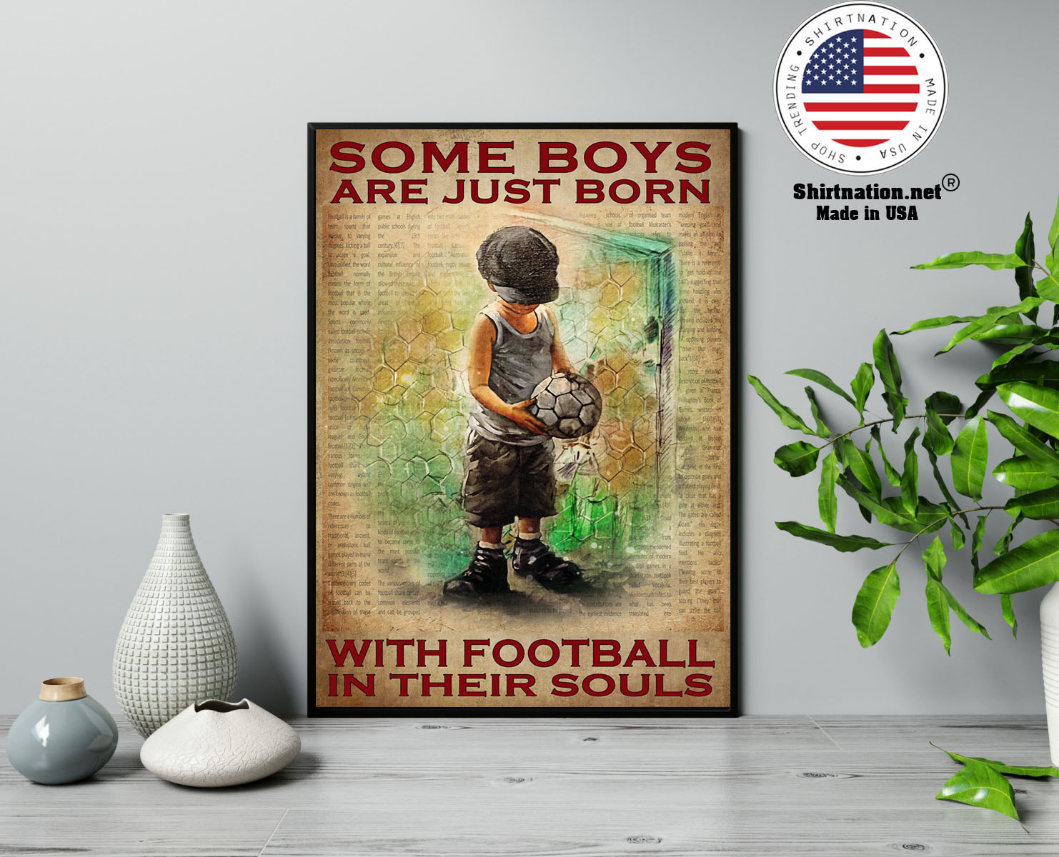 Some boys are just born with football in their souls poster 13