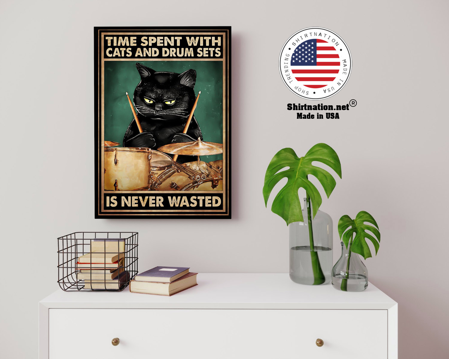 Time spent with cats and drum sets is never wasted poster 14