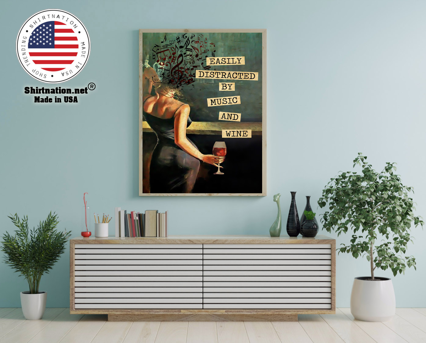 Vintage easily distracted by music and wine poster 12 1