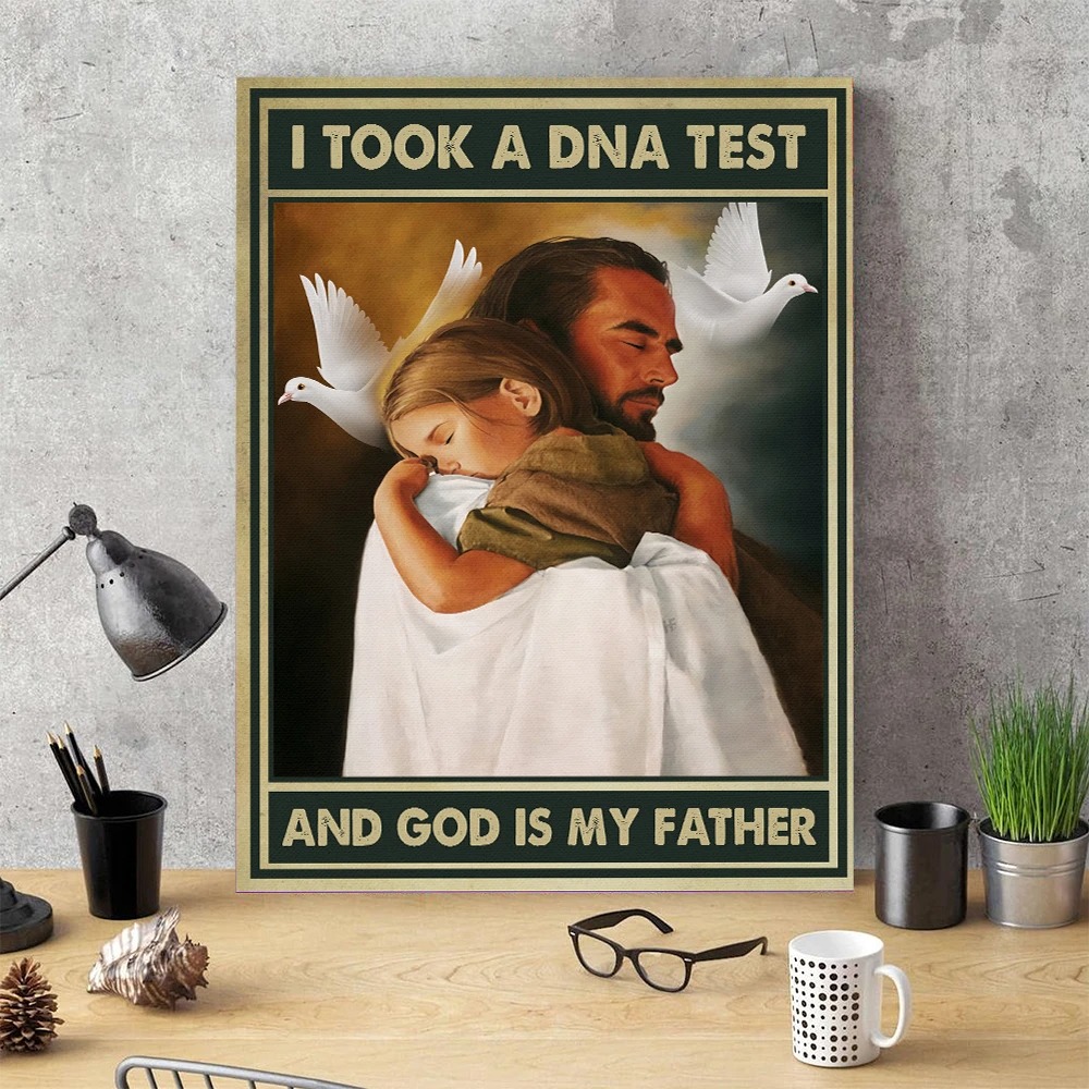 I tool a dna test and god is my father poster4